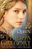 The White Queen. Die Königin der Weißen Rose, englische Ausgabe