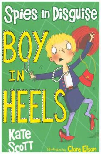 Spies in Disguise - Boy In Heels