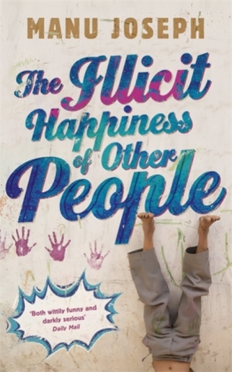 The Illicit Happiness of Other People. Das verbotene Glück der Anderen, englische Ausgabe