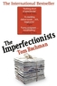 The Imperfectionists. Die Unperfekten, englische Ausgabe