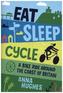Eat, Sleep, Cycle