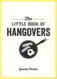 The Little Book of Hangovers