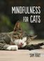 Mindfulness for Cats