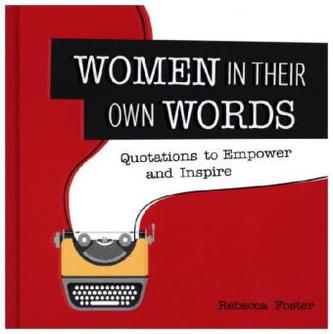 Women in their Own Words