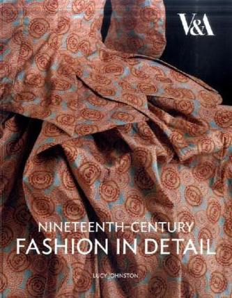 Nineteenth-Century Fashion in Detail