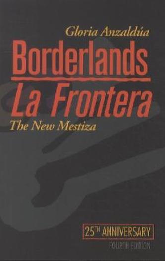 Borderlands. La Frontera