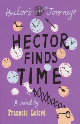 Hector Finds Time. Hector und die Entdeckung der Zeit, englische Ausgabe