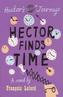Hector Finds Time. Hector und die Entdeckung der Zeit, englische Ausgabe