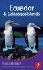 Ecuador & Galápagos Dream Trip