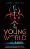 The Young World. Young World - Die Clans von New York, englische Ausgabe