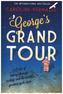 George's Grand Tour
