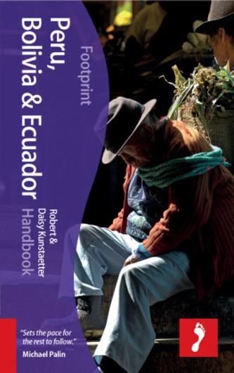 Footprint Peru, Bolivia & Ecuador Handook