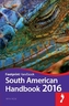 Footprint South American Handbook 2016