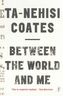 Between the World and Me. Zwischen mir und der Welt, englische Ausgabe