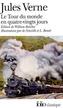Le Tour du monde en quatre-vingts jours. In 80 Tagen um die Welt, französische Ausgabe