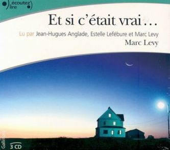 Et si c'etait vrai, 3 Audio-CDs. Solange du da bist, 3 Audio-CDs, französische Version