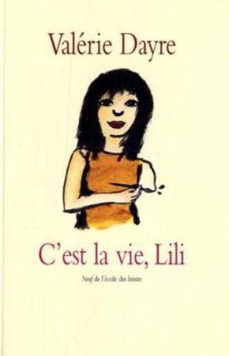 C'est la vie, Lili. Lilis Leben eben, französische Ausgabe