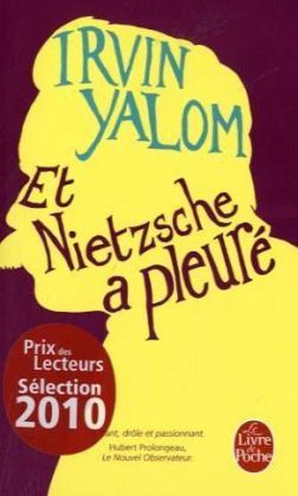 Et Nietzsche a pleuré. Und Nietzsche weinte, französische Ausgabe