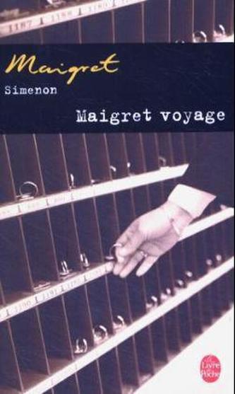 Maigret voyage. Maigret auf Reisen, französische Ausgabe