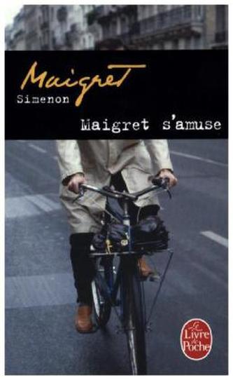 Maigret s'amuse