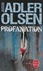 Profanation. Schändung, französische Ausgabe