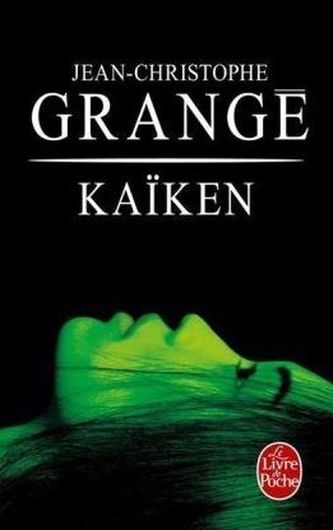 Kaïken. Die Wahrheit des Blutes, französische Ausgabe