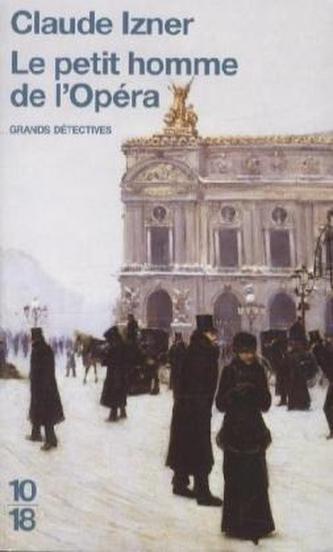 Le petit homme de l' Opéra