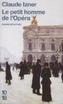Le petit homme de l' Opéra