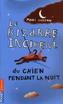 Le Bizarre incident du chien pendant la nuit. Supergute Tage oder Die sonderbare Welt des Christopher Boone, französische Ausgab