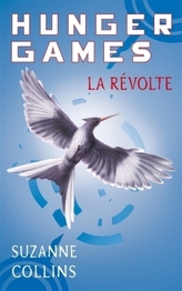 Hunger games 3. Die Tribute von Panem - Flammender Zorn, Französische Ausgabe. Bd.3