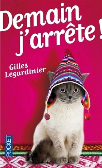 Demain, j'arrête!