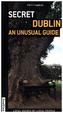 Secret Dublin - an unusual guide