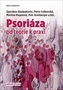 Psoriáza od teorie k praxi
