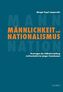 Männlichkeit und Nationalismus