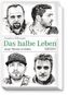Das halbe Leben