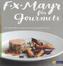 F.X. Mayr für Gourmets
