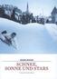 Schnee, Sonne und Stars