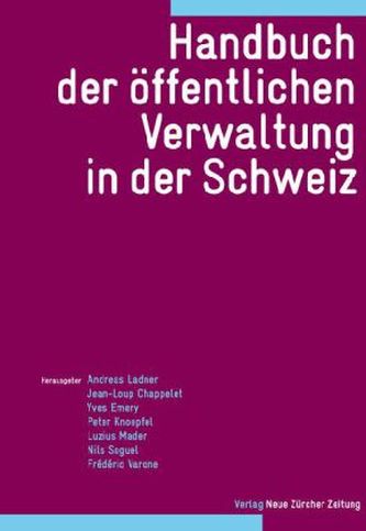 Handbuch der öffentlichen Verwaltung in der Schweiz