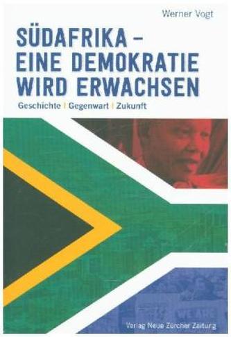 Südafrika eine Demokratie wird erwachsen