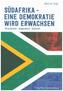 Südafrika eine Demokratie wird erwachsen