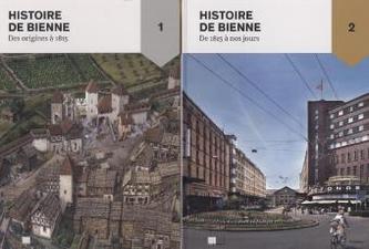 Histoire de Bienne, 2 Bde.