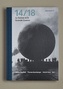 14/18, Le Suisse et la Grande Guerre. 14/18, Die Schweiz und der Grosse Krieg, französische Ausgabe