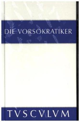 Thales, Anaximander, Anaximenes, Pythagoras und die Pythagoreer, Xenophanes, Heraklit