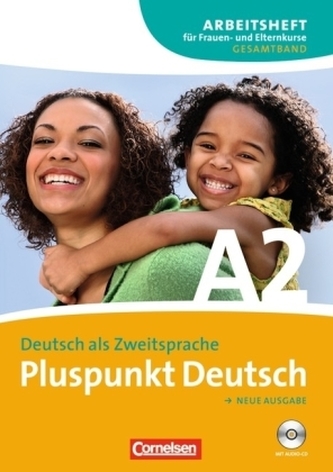Arbeitsheft für Frauen- und Elternkurse (Gesamtband), m. Audio-CD