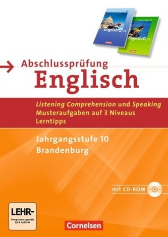 Abschlussprüfung Englisch, English G 21, Jahrgangsstufe 10, Brandenburg m. CD-ROM