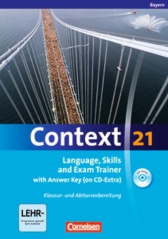 Language, Skills and Exam Trainer with Answer Key (on CD-Extra), m. CD-ROM, Ausgabe Bayern