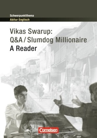 Vikas Swarup: Q&A / Slumdog Millionaire
