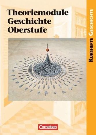 Theoriemodule Geschichte Oberstufe