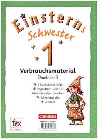 1. Schuljahr, Druckschrift, 6 Buchstabenhefte, Begleitheft: Mit der Schreibtabelle schreiben, Schreibtabelle (Verbrauchsmaterial