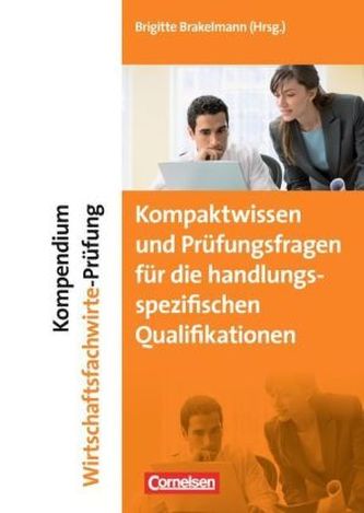 Kompendium Wirtschaftsfachwirte-Prüfung